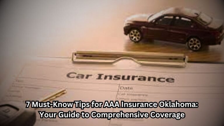 7 Must-Know Tips for AAA Insurance Oklahoma: Your Guide to Comprehensive Coverage